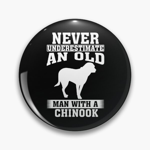 Item preview, Never Underestimate an Old Man with Chinook designed and sold by CosmoKitsch.