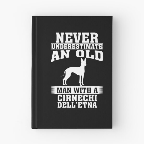 Item preview, Never Underestimate an Old Man with Cirnechi dell’Etna designed and sold by CosmoKitsch.