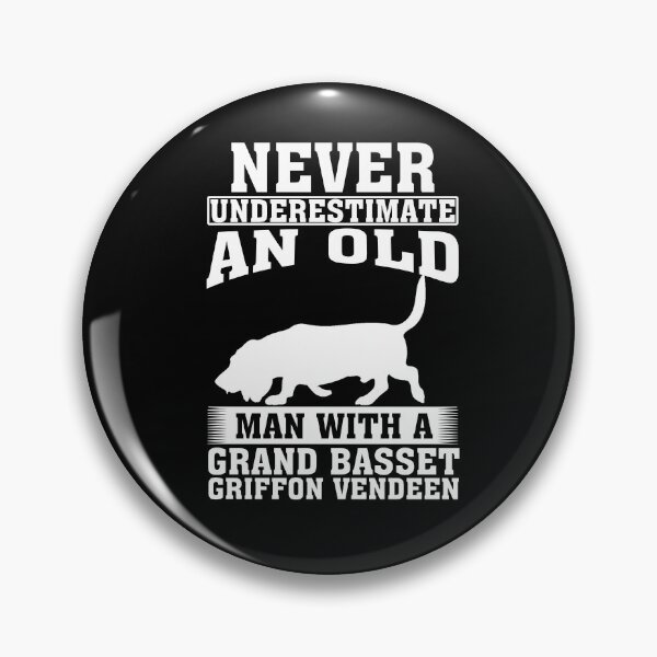 Item preview, Never Underestimate an Old Man with Grand Basset Griffon Vendeen designed and sold by CosmoKitsch.