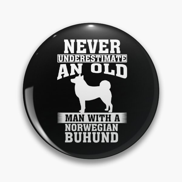 Item preview, Never Underestimate an Old Man with Norwegian Buhund designed and sold by CosmoKitsch.