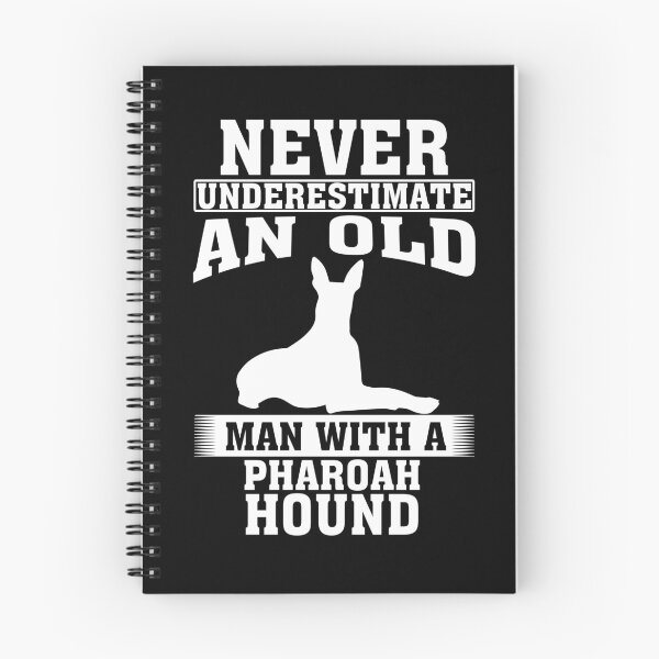 Item preview, Never Underestimate an Old Man with Pharoah Hound  designed and sold by CosmoKitsch.
