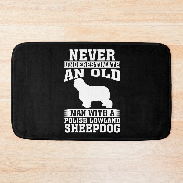 Item preview, Never Underestimate an Old Man with Polish Lowland Sheepdog designed and sold by CosmoKitsch.