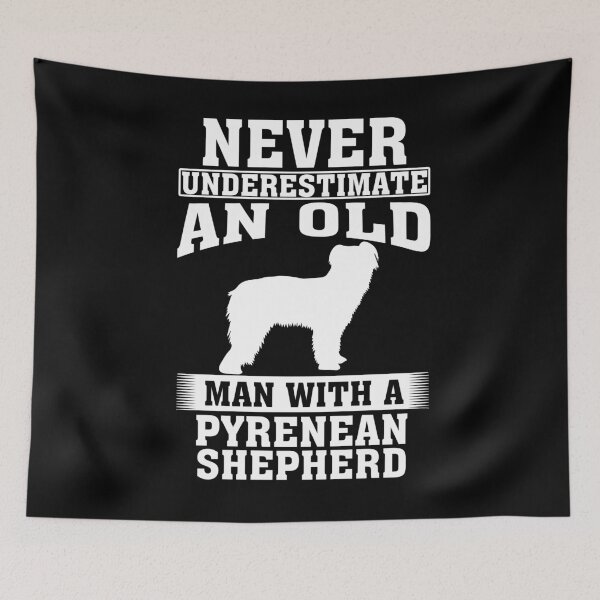 Item preview, Never Underestimate an Old Man with Pyrenean Shepherd designed and sold by CosmoKitsch.