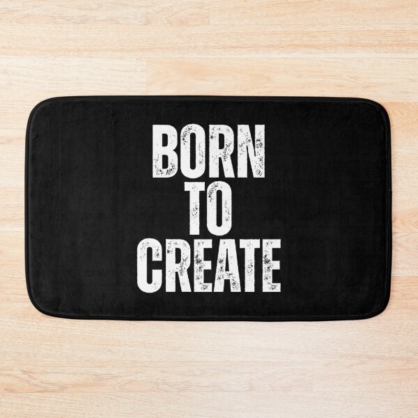 Item preview, Born to Create designed and sold by Dondonmart.