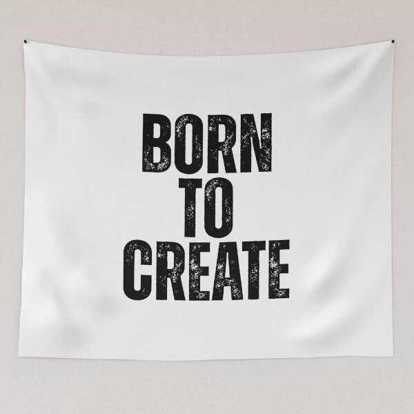 Item preview, Born to Create designed and sold by Dondonmart.