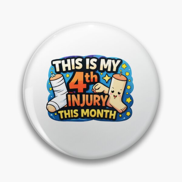 Item preview, This is my 4th injury this month   designed and sold by Charssss.