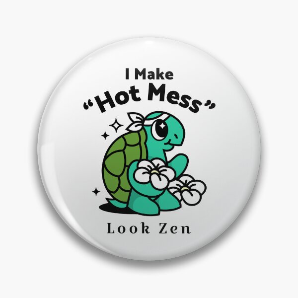 Item preview, Zen Turtle Cute Aesthetic – Calm But Hot Mess Funny Turtle Design designed and sold by TickleSharkDsg.