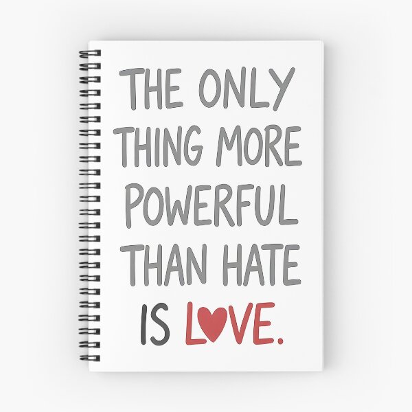 Item preview, The Only Thing More Powerful Than Hate Is Love designed and sold by Uglyandcute.
