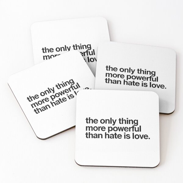 Item preview, The Only Thing More Powerful Than Hate Is Love designed and sold by Uglyandcute.