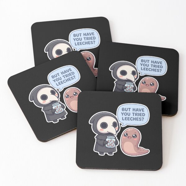 Item preview, But Have You Tried Leeches ?  Medieval medicine Dark Humor designed and sold by NewRedLady.