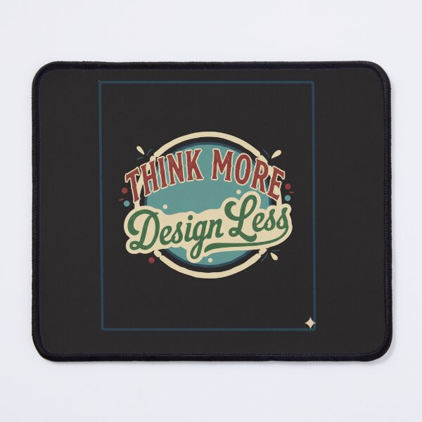 Item preview, think more design less designed and sold by Lucasbastie1215.
