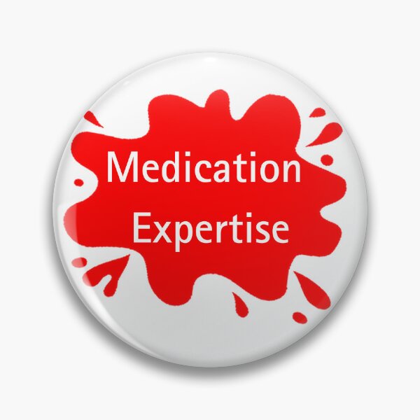 Item preview, Medication Expertise Pharmacist Professional Pride Design designed and sold by Red BloB.
