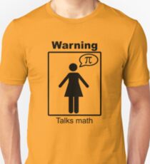 Warning: Talks math (skirt) Unisex T-Shirt