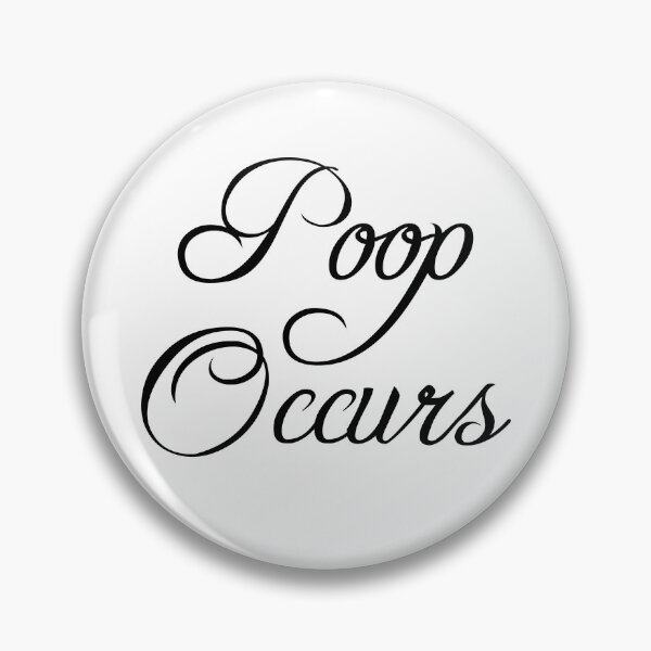 Item preview, Poop Occurs designed and sold by Captain Whammy.