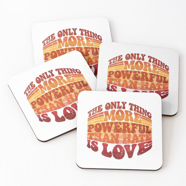 Item preview, The Only Thing More Powerful Than Hate Is Love designed and sold by Uglyandcute.