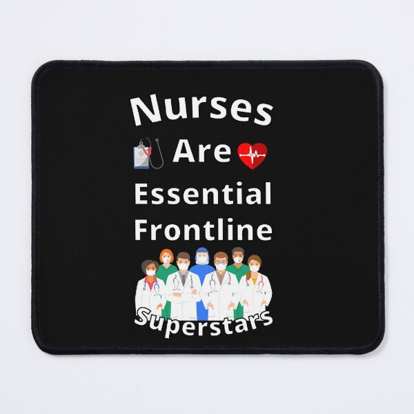 Item preview, Nurses Are Essential Frontline Superstars designed and sold by Sneableman58.