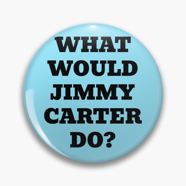 Item preview, What Would Jimmy Carter Do? designed and sold by WakeNBake-Tees.