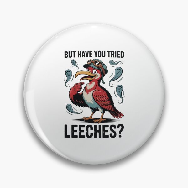 Item preview, But Have You Tried Leeches Classic T-Shirt Gift For Doctor designed and sold by Martysstore.