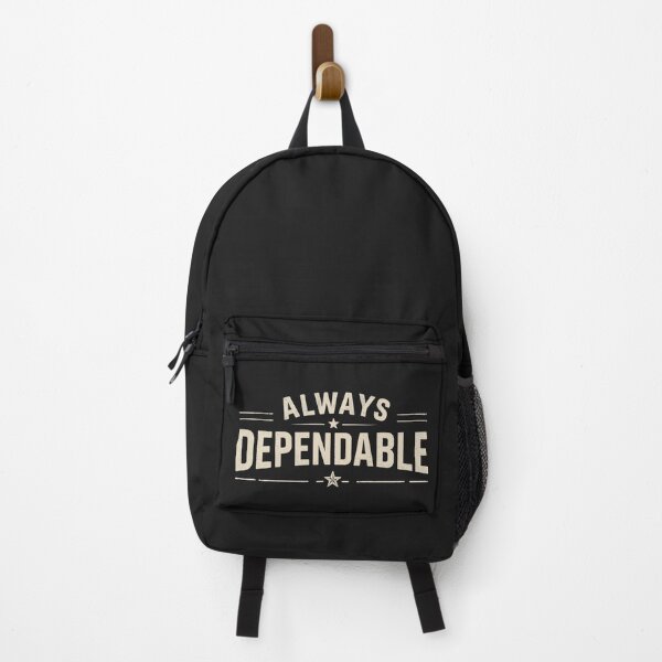 Item preview, Always Dependable Typography Design – Reliable Personality Statement designed and sold by FindYouByZ.