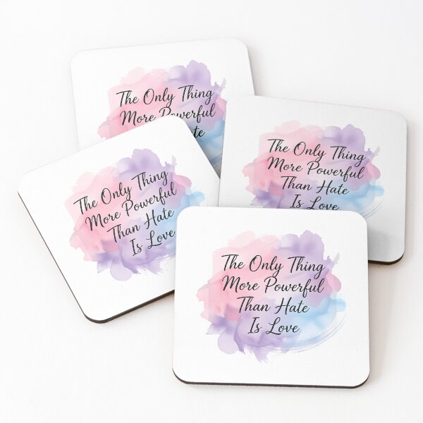 Item preview, The Only Thing More Powerful Than Hate Is Love designed and sold by Uglyandcute.