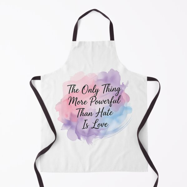 Item preview, The Only Thing More Powerful Than Hate Is Love designed and sold by Uglyandcute.
