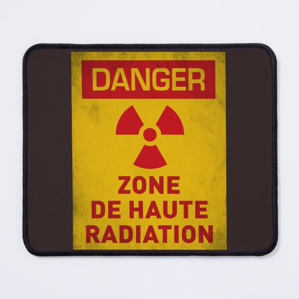 Item preview, Danger of radioactivity FR designed and sold by MAT76LV.