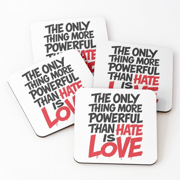Item preview, The Only Thing More Powerful Than Hate Is Love designed and sold by Uglyandcute.