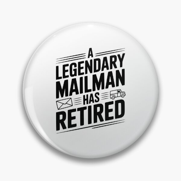 Item preview, A Legendary Mailman Has Retired designed and sold by Frank Ring.