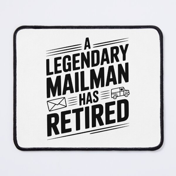 Item preview, A Legendary Mailman Has Retired designed and sold by Frank Ring.