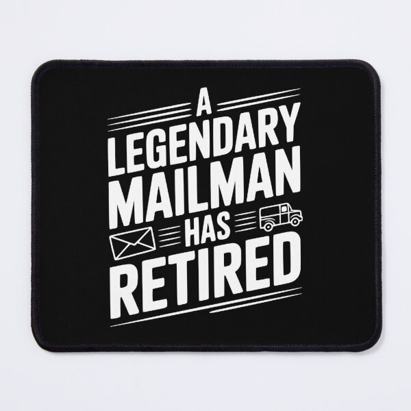 Item preview, A Legendary Mailman Has Retired designed and sold by Frank Ring.