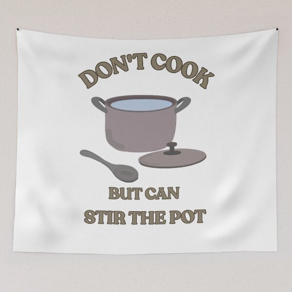 Item preview, Don't cook designed and sold by TaraPen.