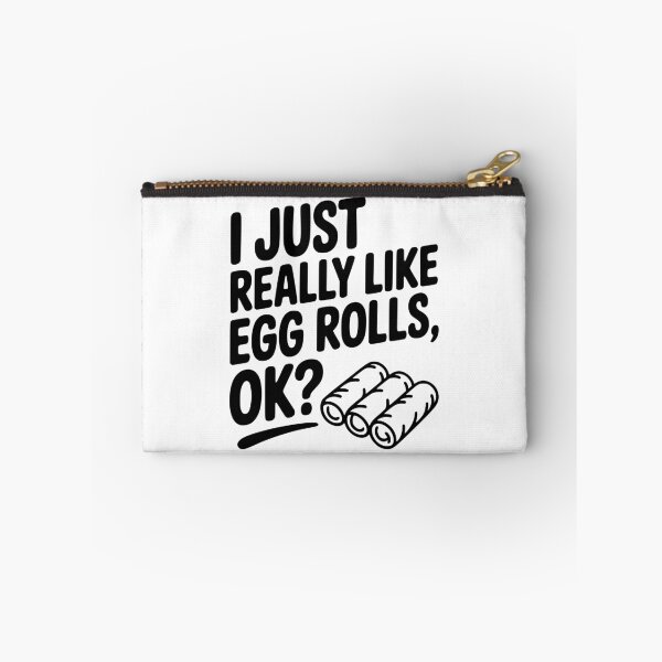 Item preview, I Just Really Like Egg Rolls Ok? designed and sold by Frank Ring.
