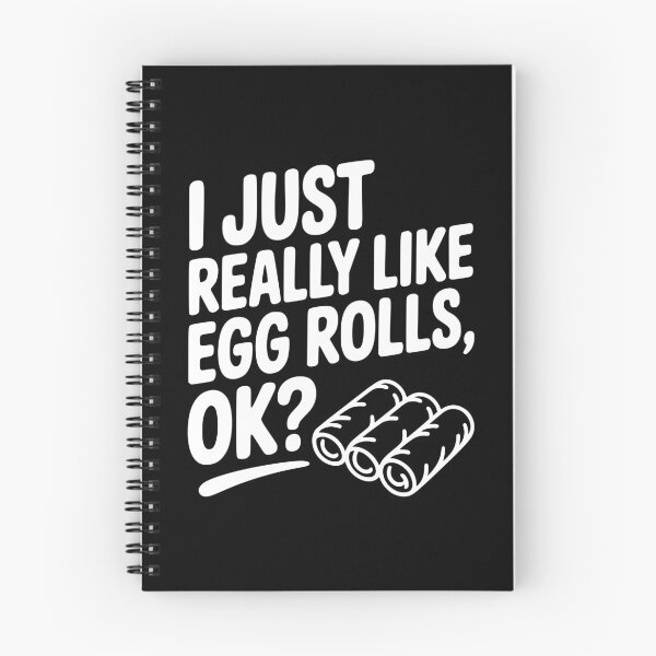 Item preview, I Just Really Like Egg Rolls Ok? designed and sold by Frank Ring.