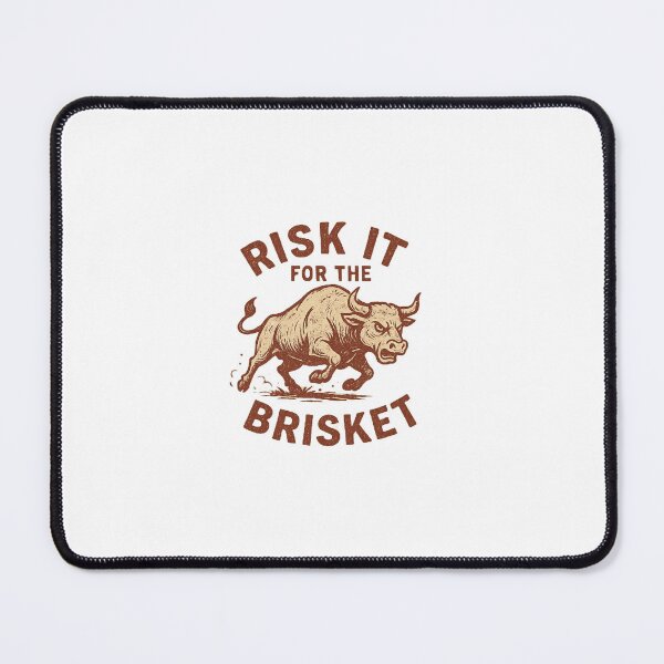 Item preview, Risk It For The Brisket designed and sold by Magellan84.