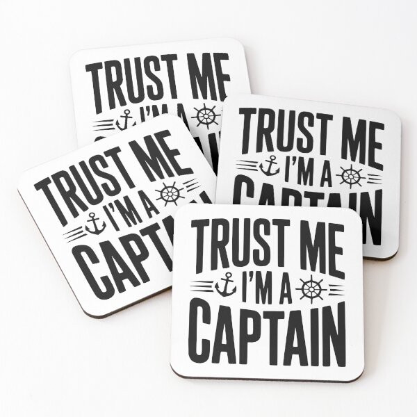 Item preview, Trust Me I'm a Captain designed and sold by Frank Ring.