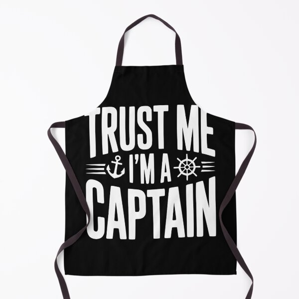Item preview, Trust Me I'm a Captain designed and sold by Frank Ring.