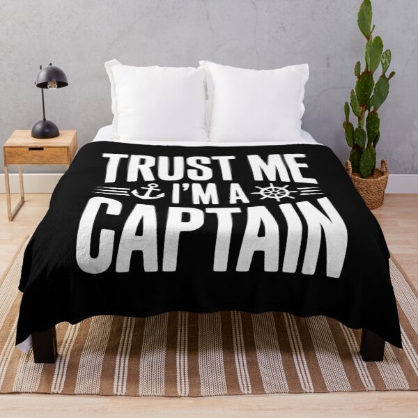 Item preview, Trust Me I'm a Captain designed and sold by Frank Ring.