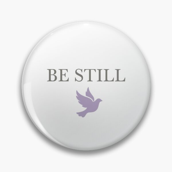 Item preview, Be Still Dove Christian Art | Faith & Comfort Scripture Design designed and sold by FuzzysChristianKitchKatch.