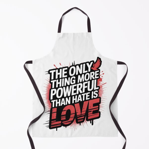 Item preview, The Only Thing More Powerful Than Hate Is Love designed and sold by Uglyandcute.