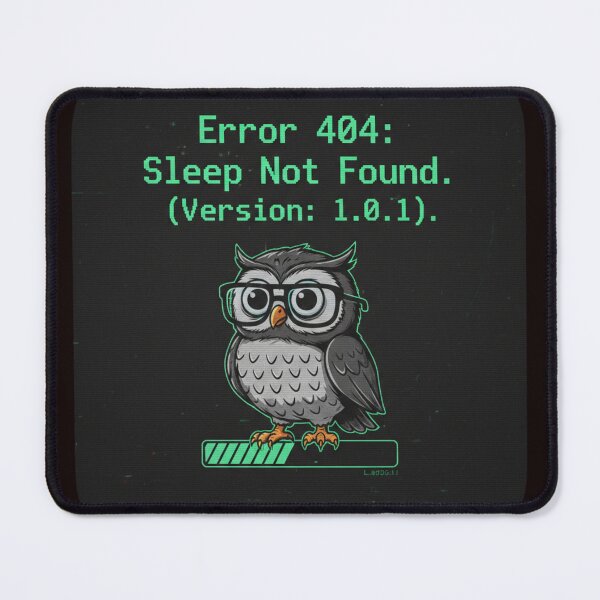 Item preview, Error 404 Sleep Not Found Nerdy Owl Glasses designed and sold by Dariusz.K.