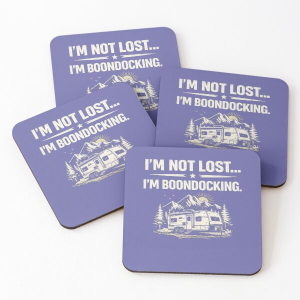 Item preview, i'm not lost im boondocking designed and sold by MontigoWStudios.