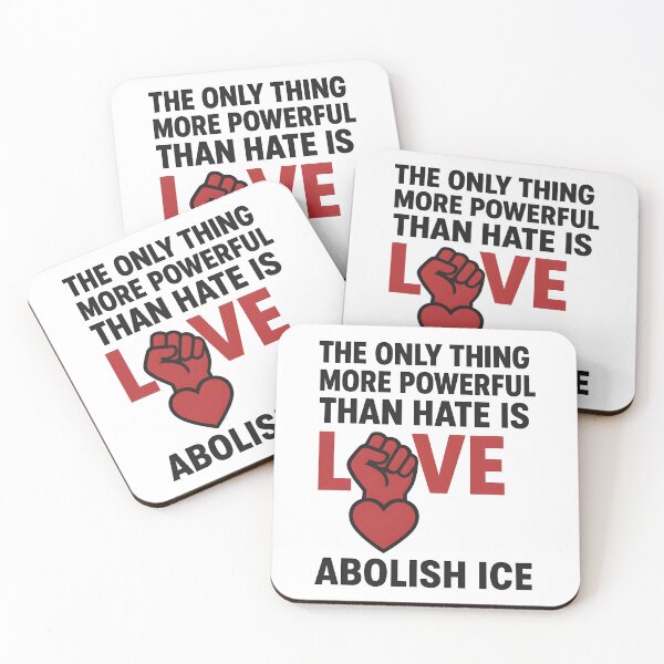 Item preview, The Only Thing More Powerful Than Hate Is Love ABOLISH ICE  designed and sold by Uglyandcute.