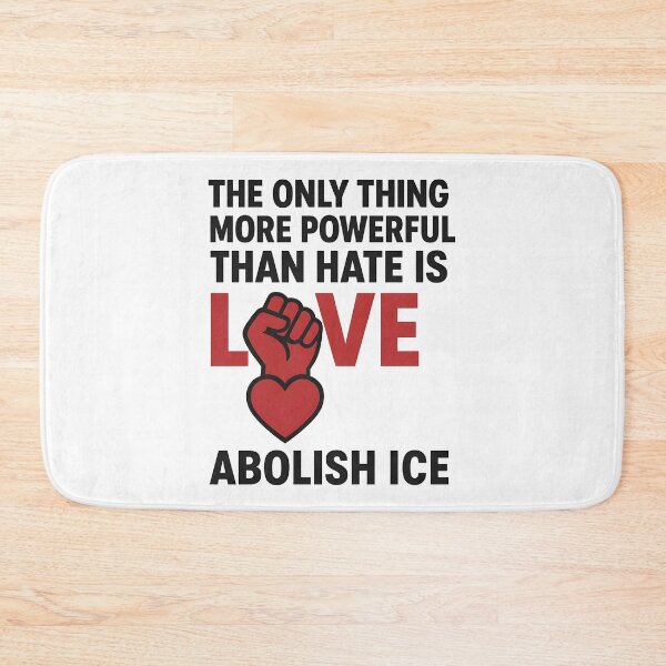 Item preview, The Only Thing More Powerful Than Hate Is Love ABOLISH ICE  designed and sold by Uglyandcute.