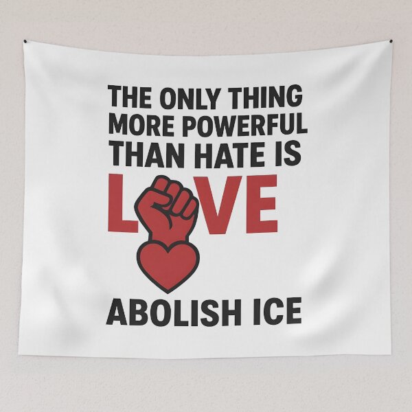 Item preview, The Only Thing More Powerful Than Hate Is Love ABOLISH ICE  designed and sold by Uglyandcute.