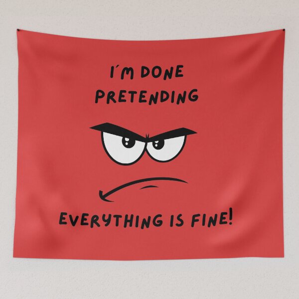Item preview, I´m Done Pretending Everything is fine designed and sold by MMPrintsDesign.