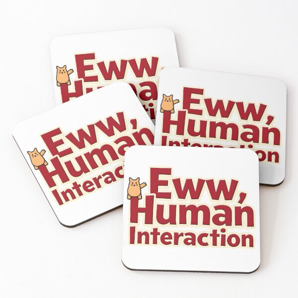 Item preview, Eww, Human Interaction – Funny Introvert Cat Design designed and sold by FeelFreeStore.