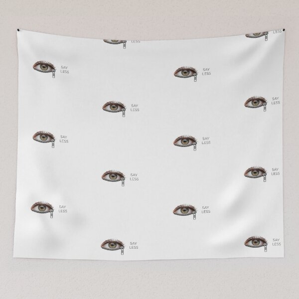 Item preview, Say Less Zipper Eye Graphic Design for Men and Women designed and sold by t-patterns.