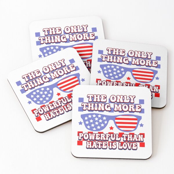 Item preview, The Only Thing More Powerful Than Hate Is Love United States Strong designed and sold by SkeletonsDanger.