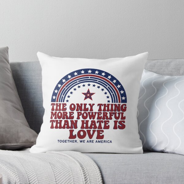 Item preview, The Only Thing More Powerful Than Hate Is Love America With Integrity designed and sold by SkeletonsDanger.