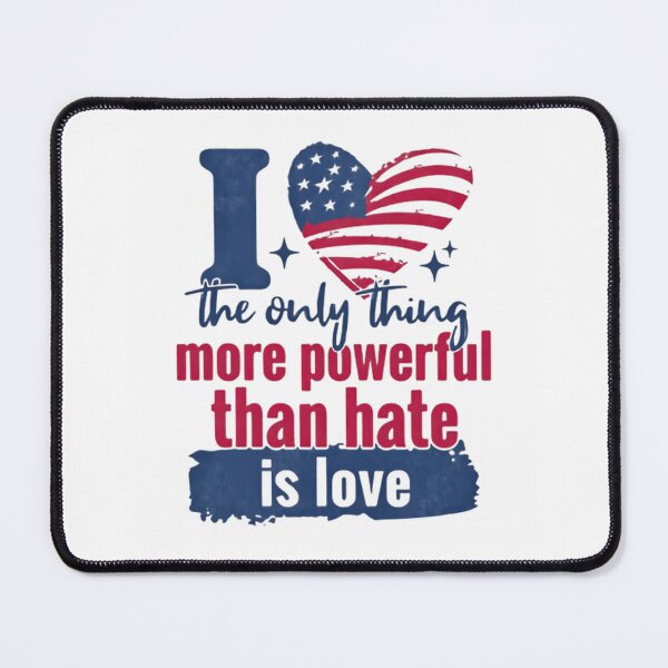Item preview, The Only Thing More Powerful Than Hate Is Love Guard American Liberty designed and sold by SkeletonsDanger.